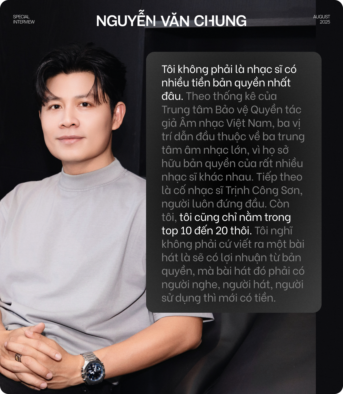 Nguyễn Văn Chung từng thẳng thắn phủ nhận danh xưng 'nhạc sĩ nhiều tiền tác quyền nhất Việt Nam'